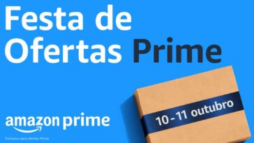 Festa de Ofertas Amazon Prime: grandes marcas aos melhores preços
