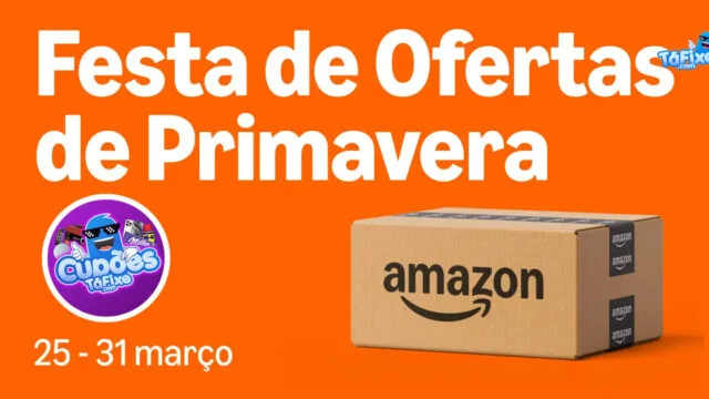 Festa de Ofertas de Primavera na Amazon: Descontos Até 40% de 25 a 31 de Março!